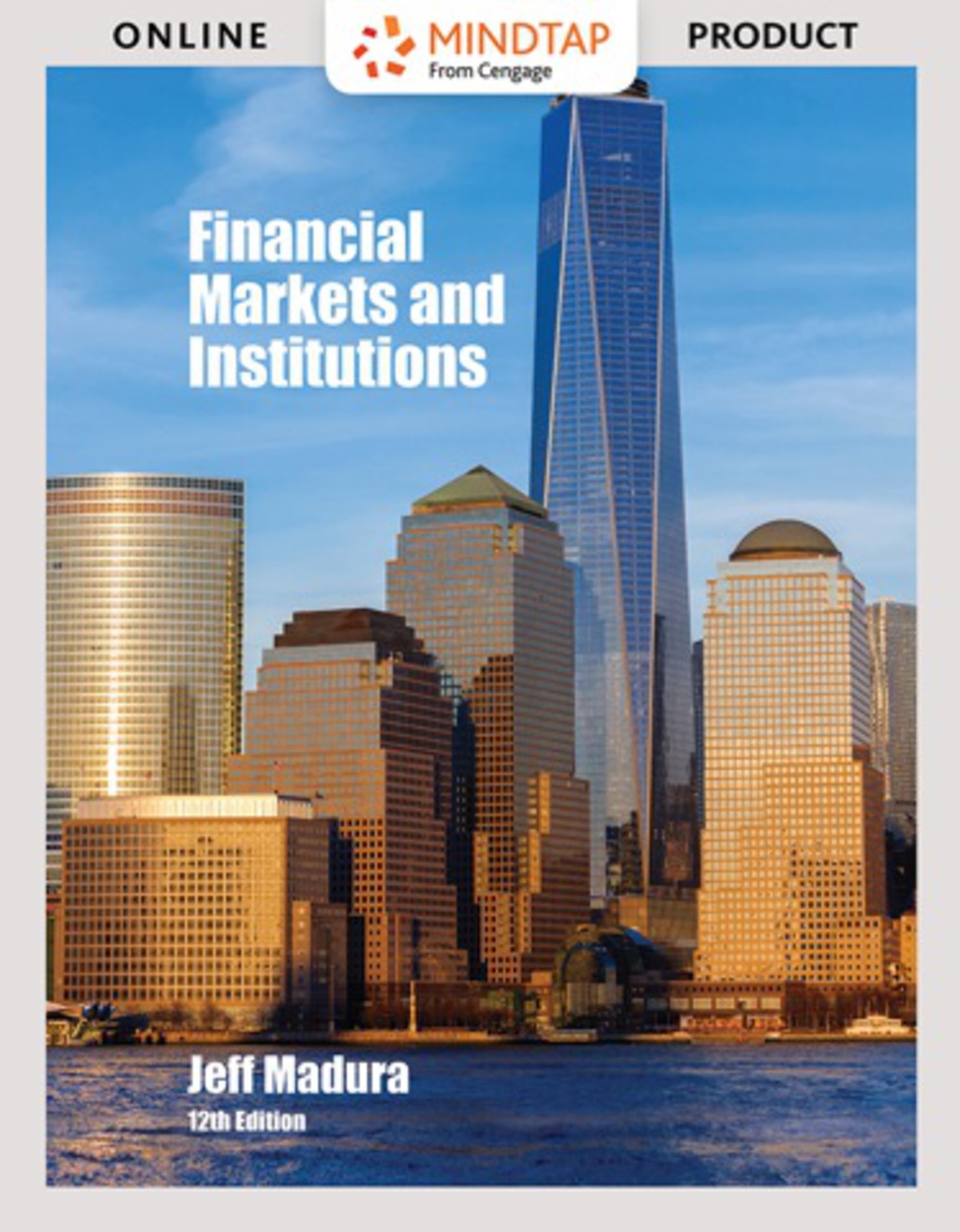 MindTap Finance for Madura's Financial Markets and Institutions, 12th Edition, [Instant Access], 1 term (6 months) 12th Edition â€“ PDF/EPUB Version Downloadable